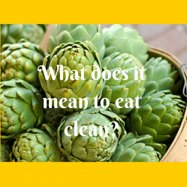 what-the-heck-is-clean-eating-clean-eating-online