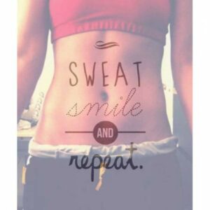 sweat,smile and repeat