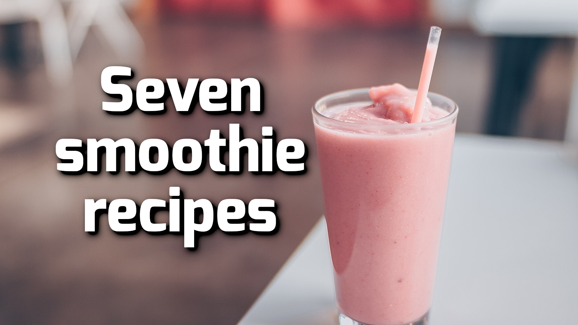 Smoothie on a table